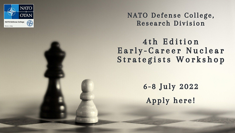 Call for Applications 4th Edition of the Early-Career Nuclear Strategists’ Workshop
- 6-8 July 2022